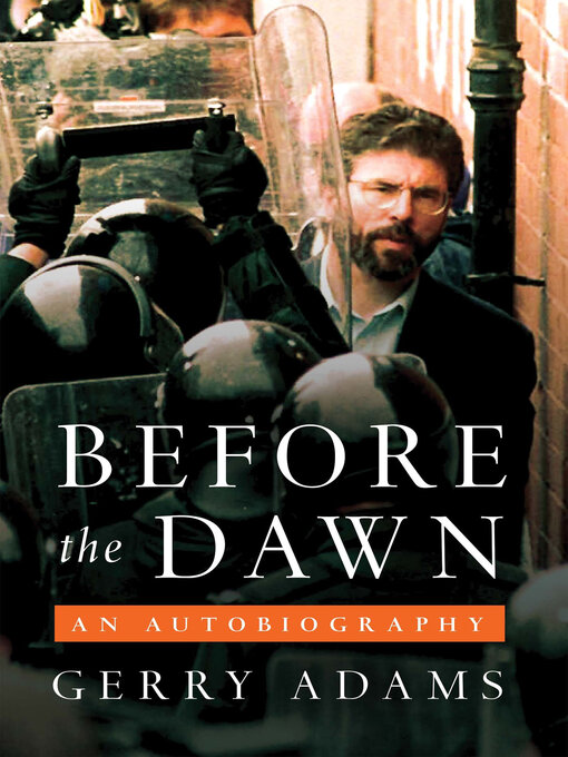 Title details for Before the Dawn by Gerry Adams - Available